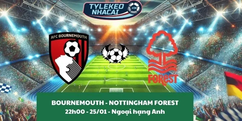 Soi kèo nhà cái Bournemouth – Nottingham Forest 22:00 – 25/01/2025